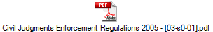 Civil Judgments Enforcement Regulations 2005 - [03-s0-01].pdf