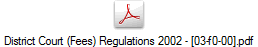 District Court (Fees) Regulations 2002 - [03-f0-00].pdf