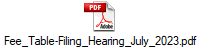 Fee_Table-Filing_Hearing_July_2023.pdf