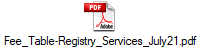 Fee_Table-Registry_Services_July21.pdf