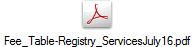 Fee_Table-Registry_ServicesJuly16.pdf